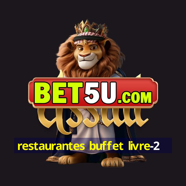 restaurantes buffet livre